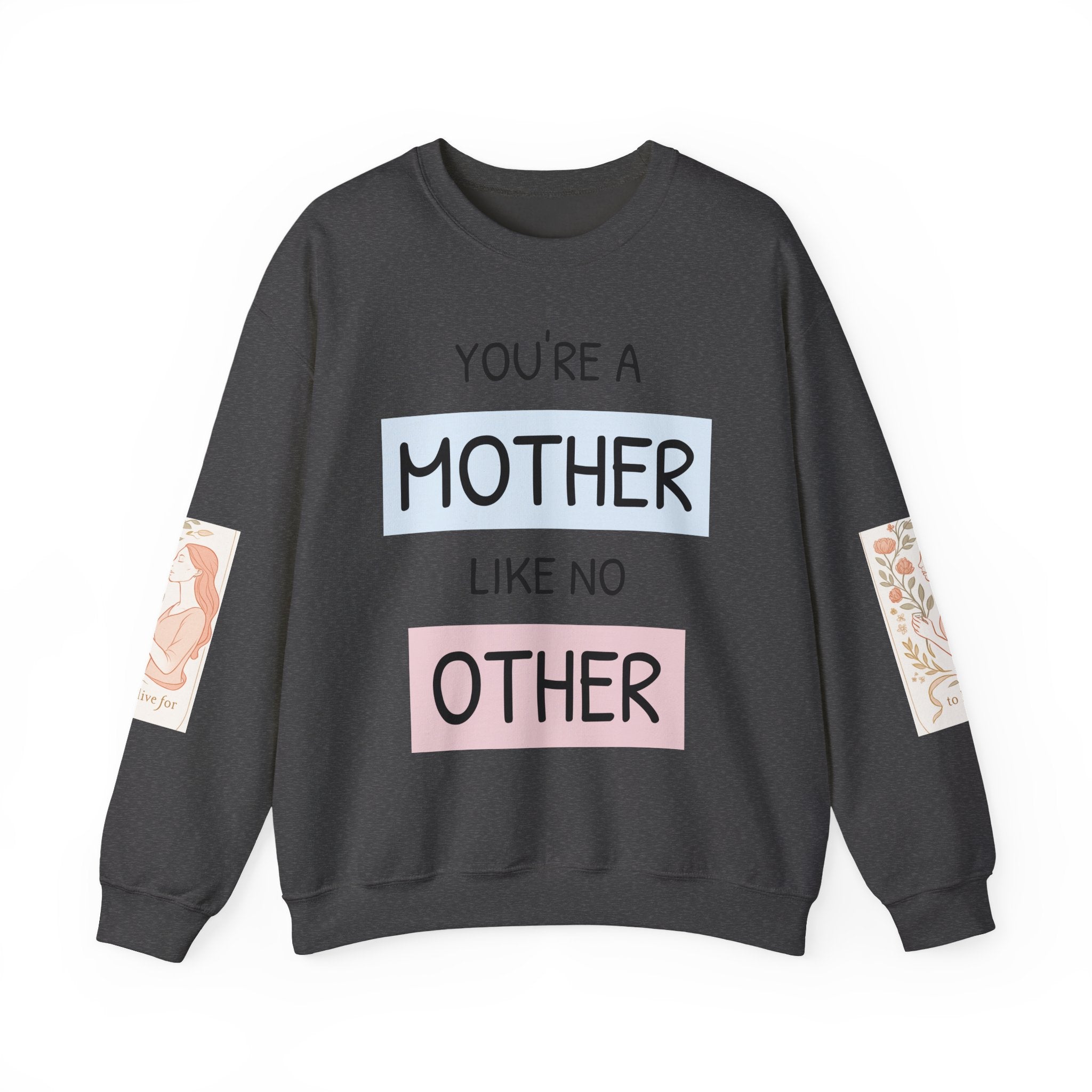 Mother Like No Other Sweater
